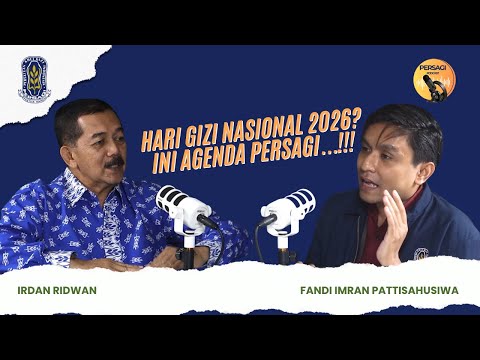 Hari Gizi Nasional 2026?? Ini Agenda PERSAGI Kabupaten Jember!!! | PERSAGI Kabupaten Jember PODCAST Eps. 16